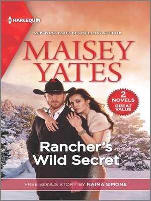 cover image of Rancher's Wild Secret & Blame it On the Billionaire
